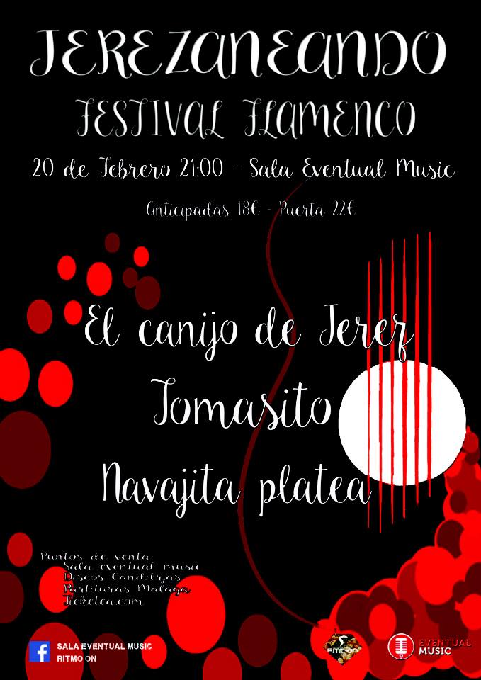 TOMASITO + EL CANIJO DE JEREZ + NAVAJITA PLATEA