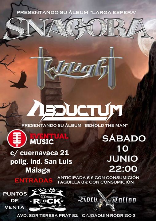 - CANCELADO - SNAGORA + TWILIGHT + ABDUCTUM