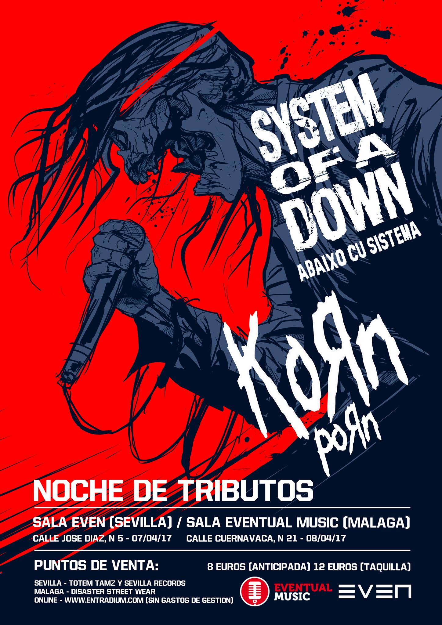 SYSTEM OF A DOWN (Abaixo cu sistema) - KORN (Porn) -- NOCHE DE TRIBUTOS